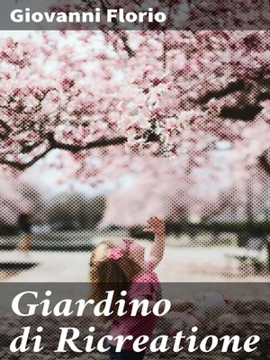cover image of Giardino di Ricreatione